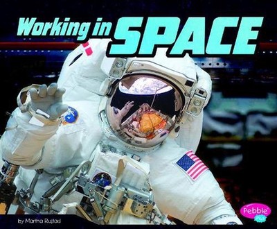 Astronauts Life Working in Space by Martha E.H. Rustad (English) Paperback Book
