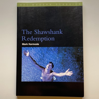 Shawshank Redemption by Mark Kermode 2003 Paperback BFI Film Classics