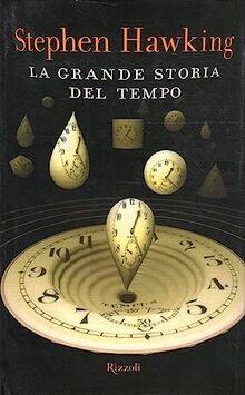 La grande storia del tempo von Hawking, Stephen | Buch | Zustand gut