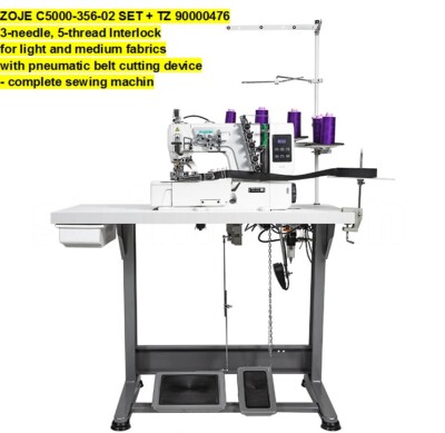 ZOJE C5000-356-02 SET+TZ 90000476 3-needle,5-thread Interlock for light/medium D