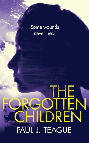 Paul J Teague | The Forgotten Children | Taschenbuch | Englisch (2020)-image