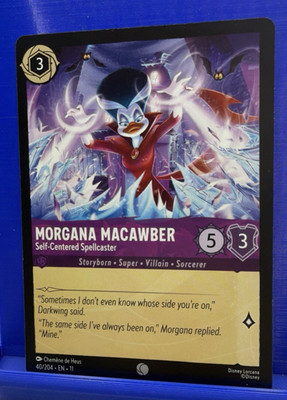 Disney Lorcana Morgana Macawber-Self-Centered Spellcaster 40/204 Character Card 