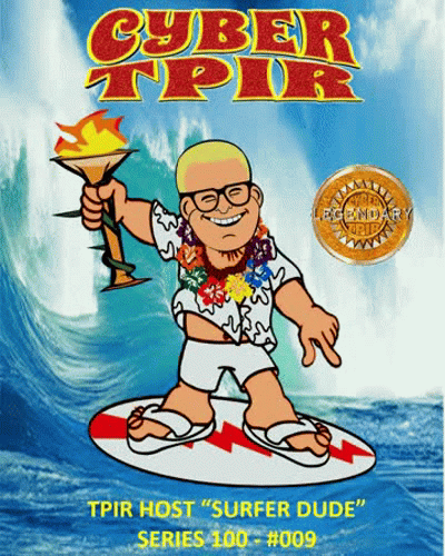 1st Ed. NFT WAX - Cyber TPIR Host Surfer Dude 100/009/005 Animated) MINT #005 1st Ed. NFT WAX - Cyber TPIR Host Surfer Dude 100/009/005 Animated) MINT #005