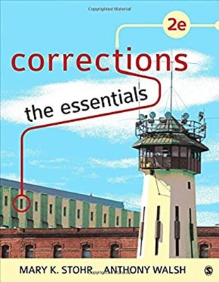 Corrections: the Essentials Paperback Mary K., Walsh, Anthony Sto