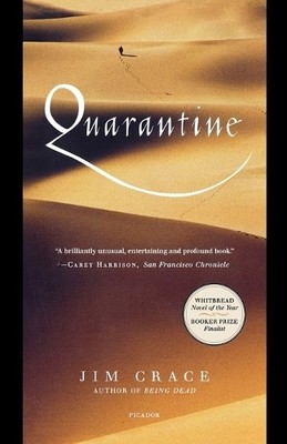 Jim Crace Quarantine (Taschenbuch)