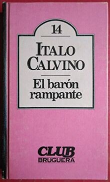 El Baron Rampante von CALVINO, Italo | Buch | Zustand gut
