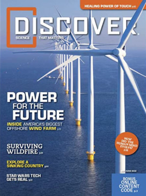DISCOVER MAGAZINE | MAY/JUN 2022 | POWER FOR THE FUTURE