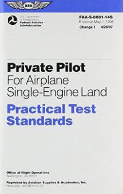 Private Pilot Airplane Single-Engine Land Practical Test Standards: - ACCEPTABLE