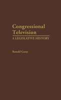 Ronald Garay | Congressional Television | Buch | Englisch (1984) | Gebunden