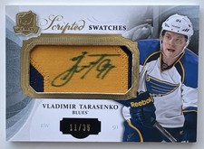2013-14 The Cup Scripted Swatches Vladimir Tarasenko Rookie Patch Auto RPA /35