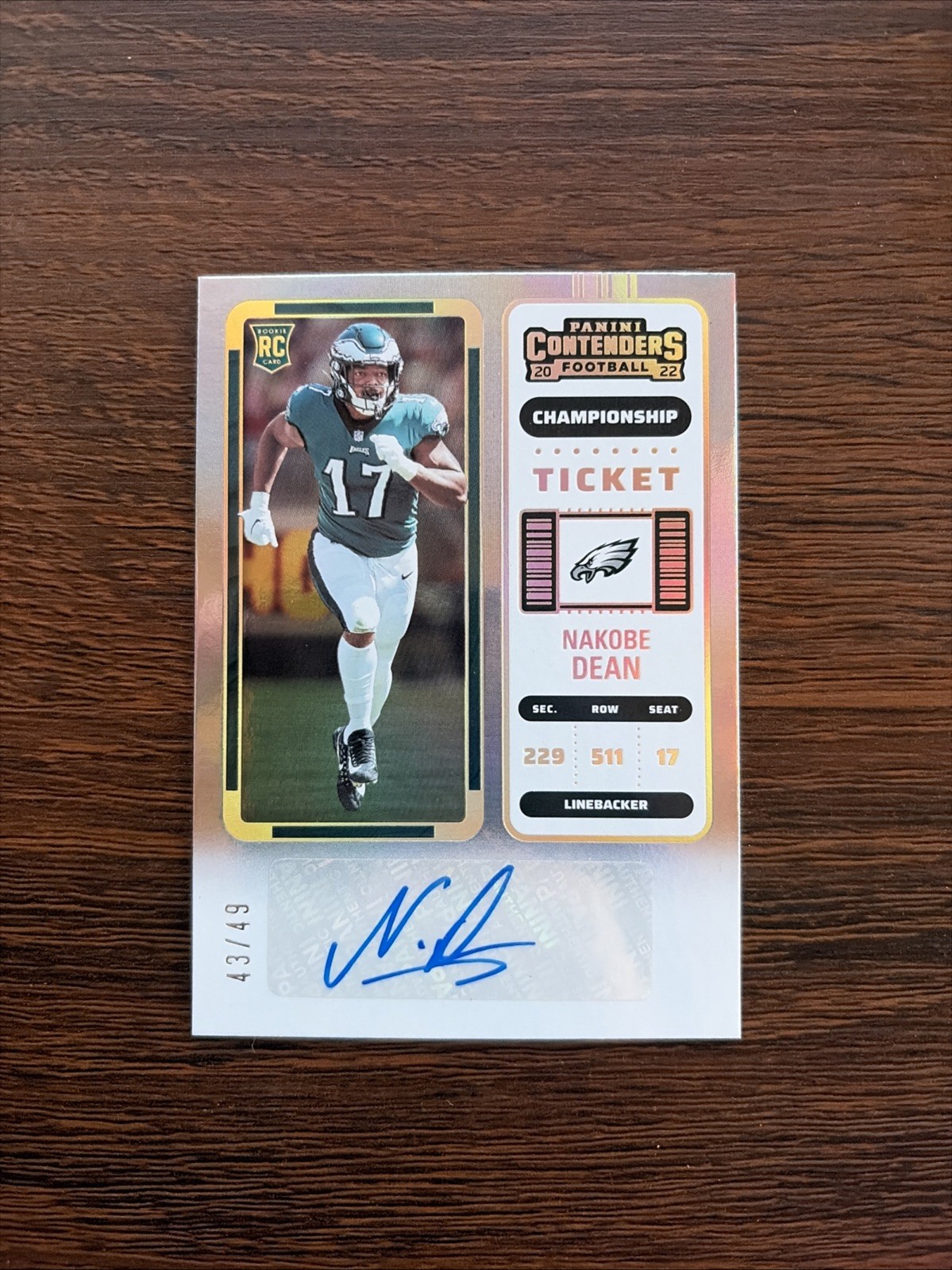 2022 Contenders - NAKOBE DEAN - Championship Ticket /49 - Rookie RC Auto Eagles
