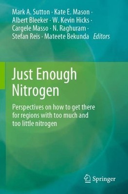 Just Enough Nitrogen: Perspectives on how to get there for regions with too much