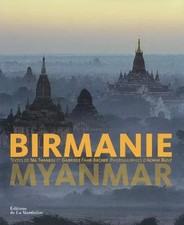 Burma: Myanmar, Ma Thanegi, Gabriele Fahr-Becker und Achim Bunz