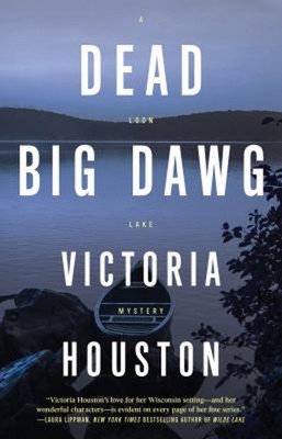 Dead Big Dawg Paperback Victoria Houston