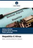 Hepatitis-C-Virus Risiko- Und Schutzfaktoren In Pakistan Adnan Khalid (U. A.)