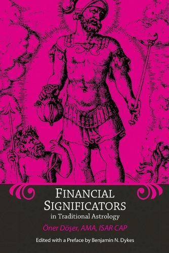 Thumbnail - Oner Doser Financial Significators In Traditional Astr (taschenbuch)