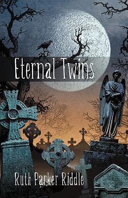 Ruth Ottman Riddle Eternal Twins by Ruth Parker Riddle (2012, Trade Paperback) for sale ...