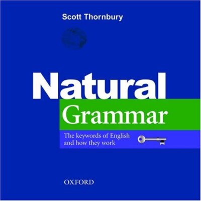 Natural Grammar By Scott Thornbury