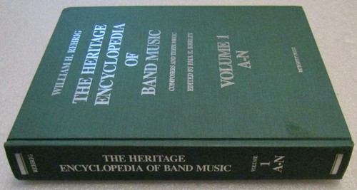 The Heritage Encyclopedia of Band Music - William H. Rehrig - Volume 1 A-N - Bild 4 von 4