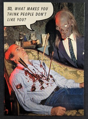 Tales From the Crypt 1993 People Don't Like You Card #56 (NM)