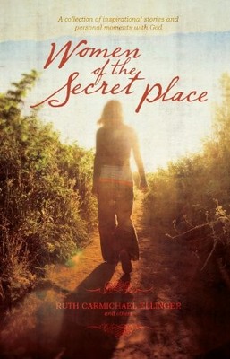 Women of the Secret Place: A collec..., Ellinger, Ruth