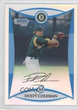 2008 Bowman Draft Prospects Chrome Refractor Dusty Coleman #BDPP46 0m0