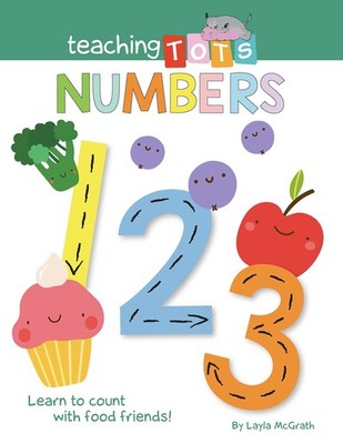 Teaching Tots Numbers - Children's Padded Board Book - Educational Title