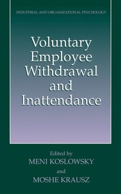 Koslowsky - Voluntary Employee Withdrawal and Inattendance   A Current - X555z