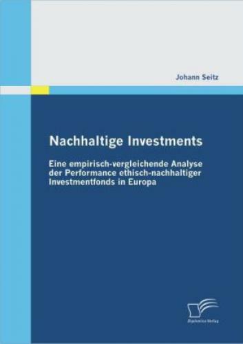 Thumbnail - Nachhaltige Investments: Eine Empirisch-vergleichende Analyse Der