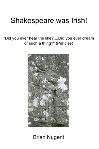 Thumbnail - Brian Nugent Shakespeare Was Irish (taschenbuch)