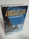 Oath of the Renunciates by Marion Zimmer Bradley, 1983 BCE Nelson Doubleday