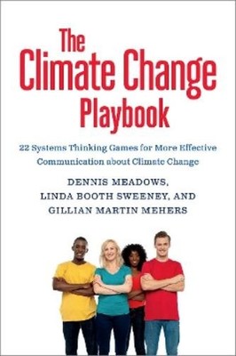 Gillian Martin Mehers Dennis Meadows Linda Boot The Climate Change (Taschenbuch)