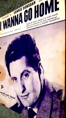 LONNIE DONEGAN: I WANNA GO HOME (NOTEN)