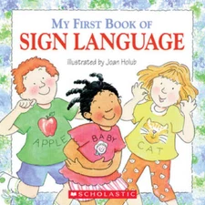 My First Book Of Sign Language - Paperback By Holub, Joan - ACCEPTABLE