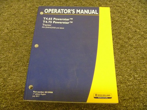 New Holland T4.65 T4.75 Powerstar Tractor Operator Maintenance Manual ZHAH52930