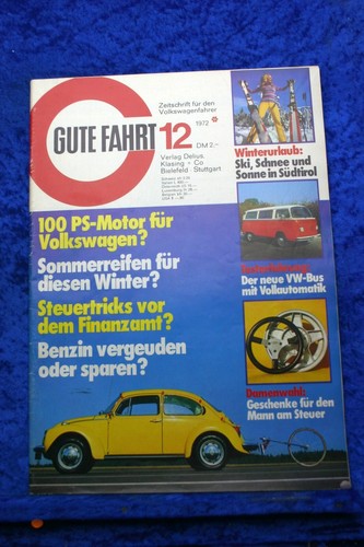 Gute Fahrt 12/72 getunter 412-Motor VW Transporter Test