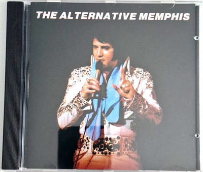 Elvis Presley - The Alternative Memphis
