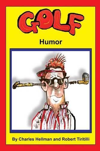 Charles S Hellman Golf Humor (taschenbuch) (us Import)