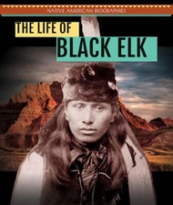 The Life of Black Elk Hardcover Miriam Coleman