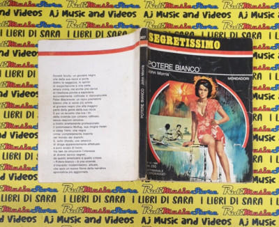 Book libro SEGRETISSIMO n.307 potere bianco JOHN MORRIS 1969 MONDADORI (L77c)