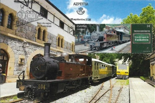 SPAIN. MAXICARD FIRST DAY. STEAM TRAIN. EUSKOTREN. AZPEITIA. 2025