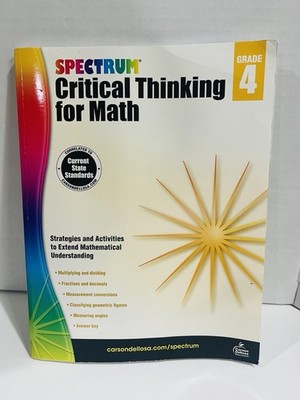 Spectrum Grade 4 Critical Thinking for Math Workbook, Multiplication, Divisi...