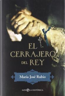 El cerrajero del rey von RUBIO, MARIA JOSE | Buch | Zustand sehr gut