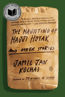 The Haunting of Hajji Hotak and Other Stories | Jamil Jan Kochai | Taschenbuch