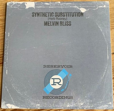 MELVIN BLISS '' SYNTHETIC SUBSTITUTION '' SEALED UK 7 VINYL *** CLASSIC ***