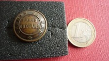 BOUTON ANCIEN METAL  / CHEMIN DE FER  * PARIS - ORLEANS *