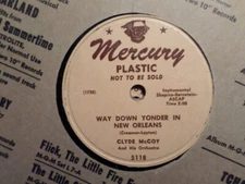 PROMO MERCURY 78 RECORD 5118/CLYDE MCCOY/WAY DOWN YONDER NEW ORLEANS/SUGAR BLUES