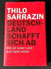 THILO SARRAZIN  DEUTSCHLAND SCHAFFT SICH AB  ...