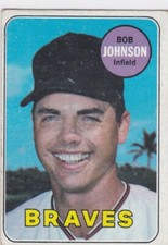 1969 Topps #261 Bob Johnson Braves Free Shipping!