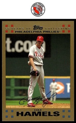 2007 Topps #55 Gold /2007 Cole Hamels GET EVERY 4TH FREE